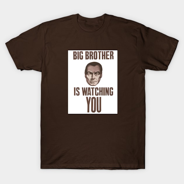 1984 - Big Brother Is Watching You - George Orwell T-Shirt by Desert Owl Designs